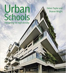 Urban Schools: Designing for High Density