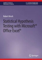 Statistical Hypothesis Testing with Microsoft Office Excel