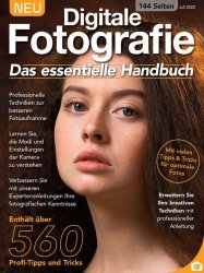 Digitale Fotografie Experte - Das essentielle Handbuch