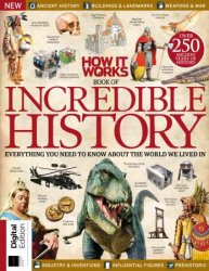 How It Works: Book Of Incredible History - 18th Edition 2022