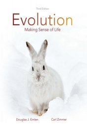 Evolution: Making Sense of Life. Third Edition