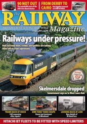 The Railway Magazine - August 2022