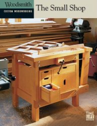 The Small Shop (Woodsmith Custom Woodworking)