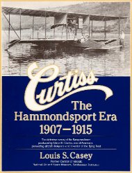 Curtiss, The Hammondsport Era 1907-1915