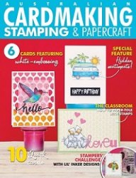 Australian Cardmaking Stamping Papercraft Vol. 26 2 2022