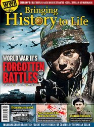 World War IIs Forgotten Battles (Bringing History to Life)