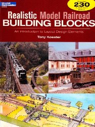 Realistic Model Railroad Building Blocks (Model Railroader Books)