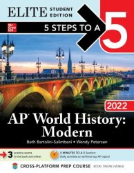 5 Steps to a 5: AP World History: Modern 2022 Elite Student Edition