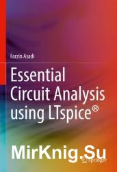 Essential Circuit Analysis using LTspice