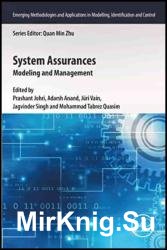 System Assurances: Modeling and Management