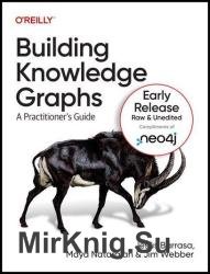 Building Knowledge Graphs (Second Early Release)