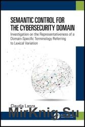 Semantic Control for the Cybersecurity Domain