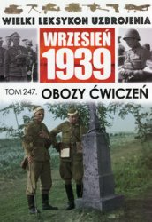 Obozy cwiczen (Wielki Leksykon Uzbrojenia. Wrzesien 1939 Tom 247)