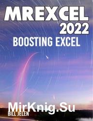 MrExcel 2022: Boosting Excel, 6th Edition