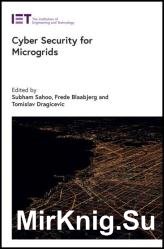 Cyber Security for Microgrids