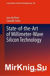 State-of-the-Art of Millimeter-Wave Silicon Technology