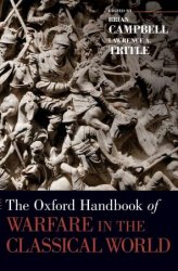 The Oxford Handbook of Warfare in the Classical World