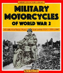 Military Motorcycles of World War 2 (Osprey Collector's Library)