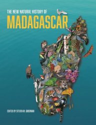 The New Natural History of Madagascar, Volumes 1-2