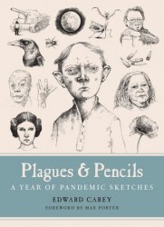 Plagues and Pencils: A Year of Pandemic Sketches