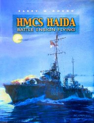 HMCS Haida: Battle Ensign Flying