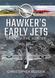 Hawkers Early Jets: Dawn of the Hunter