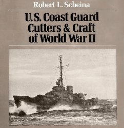 U.S. Coast Guard Cutters & Craft of World War II