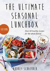 The Ultimate Seasonal Lunchbox