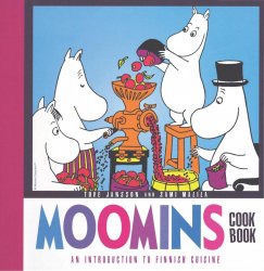 Moomins Cookbook: An Introduction to Finnish Cuisine