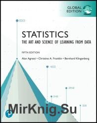 Statistics: The Art and Science of Learning from Data, 5th Edition, Global Edition