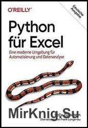 Python fur Excel: Eine moderne Umgebung fur Automatisierung und Datenanalyse
