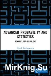 Advanced Probability and Statistics Remarks and Problems