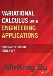 Variational Calculus with Engineering Applications