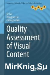 Quality Assessment of Visual Content