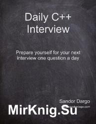 Daily C++ Interview : Prepare yourself for your next interview one question a day