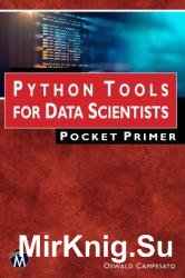 Python Tools for Data Scientists: Pocket Primer