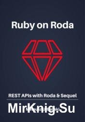 Ruby on Roda : REST APIs with Roda & Sequel