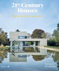 21st Century Houses Riba Award-Winning Homes