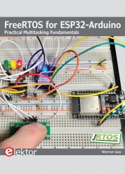 FreeRTOS for ESP32-Arduino. Practical Multitasking Fundamentals