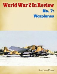 Warplanes (World War 2 in Review 7)