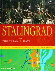 Stalingrad: The Vital 7 Days