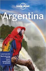 Lonely Planet Argentina, 12th Edition