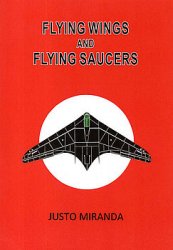 Flying Wings and Flying Saucers