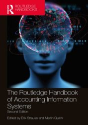 The Routledge Handbook of Accounting Information Systems 2nd Edition