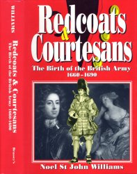 Redcoats and Courtesans: The Birth of the British Army