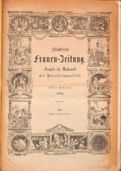 Illustrierte Frauenzeitung. Ausgabe der Modenwelt mit Unterhaltungsblatt   1-27 1878