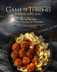 Game of Thrones Inspired Appetizers