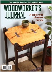 Woodworker's Journal - December 2022