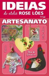 Ideias do Ateli? Rose Loes Artesanato - ed02 2022