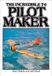 Pilot Maker: The Incredible T-6